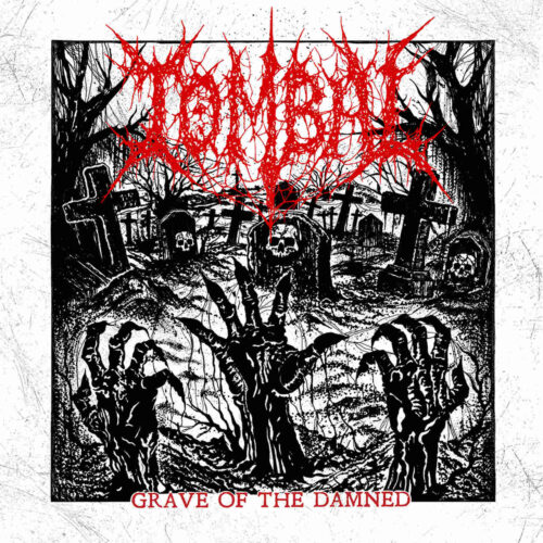 Tombal „Grave Of The Damned” (recenzja)