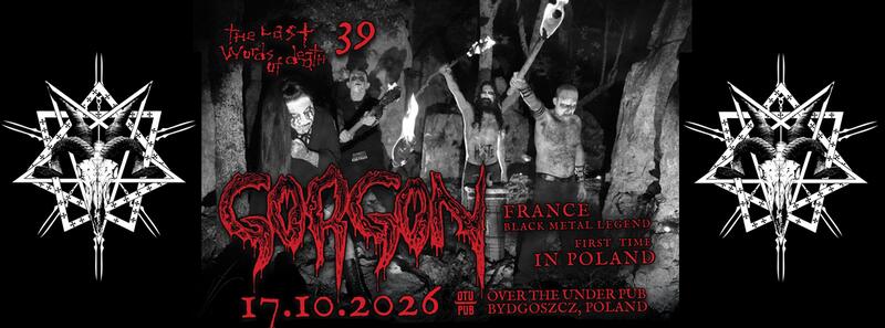 The Last Words Of Death XXXIX - Gorgon